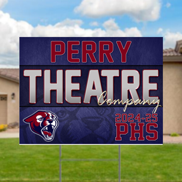 Perry Theatre Company Yard Sign Thumbnail