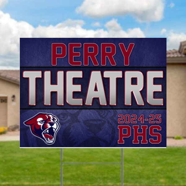 Perry Theatre Yard Sign Thumbnail